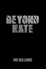 Beyond Hate