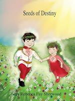 Seeds of Destiny