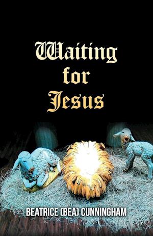 Waiting for Jesus