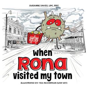 When RONA Visited My Town