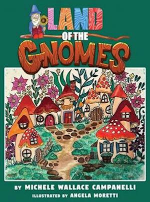 Land of the Gnomes