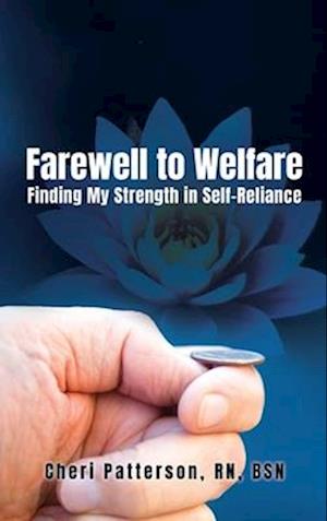 Farewell to Welfare