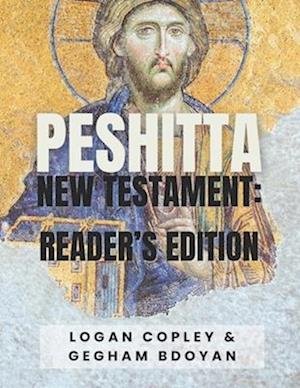 Peshitta : New Testament Reader's Edition