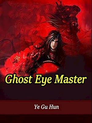 Ghost Eye Master