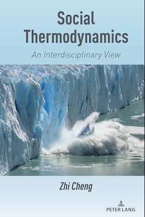 Social Thermodynamics