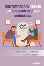 Contemporary Issues on Adolescents and Counseling