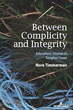 Between complicity & integrity