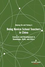 Being Novice School Teachers in China