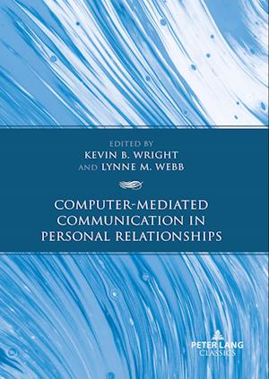 Computer-Mediated Communication in Personal Relationships