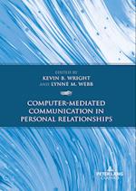 Computer-Mediated Communication in Personal Relationships 