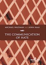 The Communication of Hate