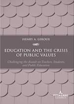 Education and the Crisis of Public Values