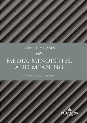 Media, Minorities, and Meaning