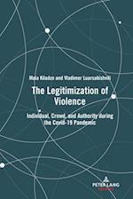 Legitimization of Violence