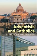 Adventists and Catholics