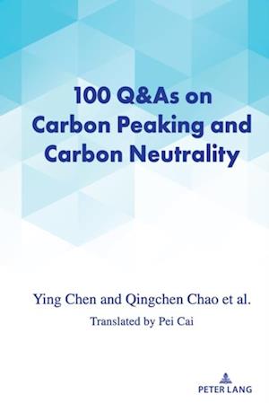 100 Q&As on Carbon Peaking and Carbon Neutrality