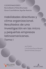 Habilidades directivas y clima organizacional. Resultados de una investigación en las micro y pequeñas empresas latinoamericanas
