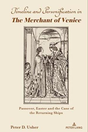 Timeline and Personification in The Merchant of Venice'