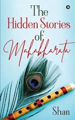 The Hidden Stories of Mahabharata