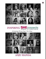 INSPIRING SHEconnects: WOMEN OF SUBSTANCE - A Journey From Can I to I Can 