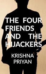 the four friends and the hijackers 