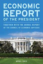 Economic Report of the President, April 2022