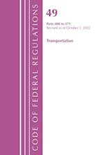 Code of Federal Regulations,TITLE 49 TRANSPORTATION 400-571, Revised as of October 1, 2022