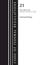 Code of Federal Regulations, Title 21 Food and Drugs 100-169, 2023
