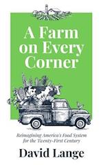 Farm on Every Corner