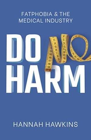 Do No Harm