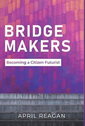 Bridge Makers