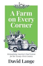 A Farm on Every Corner