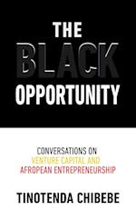 The Black Opportunity: Conversations on Venture Capital and Afropean Entrepreneurship 