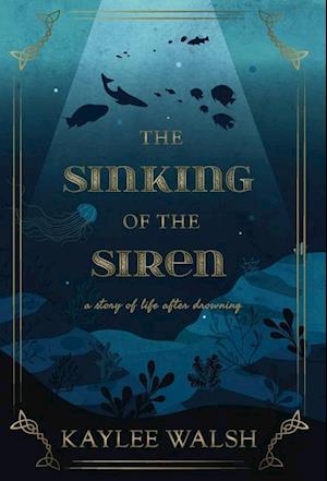 The Sinking of the Siren