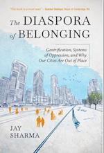 The Diaspora of Belonging