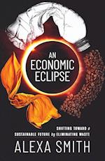 An Economic Eclipse