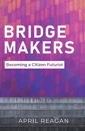 Bridge Makers