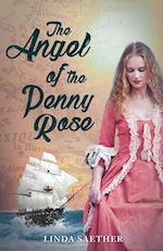 The Angel of the Penny Rose 