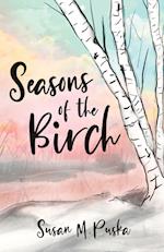 Seasons of the Birch 