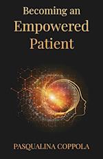 Becoming an Empowered Patient 