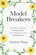 Model Breakers