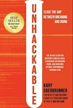 Unhackable: The Elixir for Creating Flawless Ideas, Leveraging Superhuman Focus, and Achieving Optimal Human Performance 
