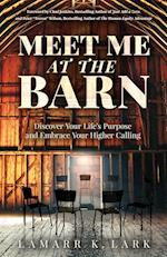 Meet Me at the Barn