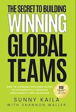 The Secret to Building Winning Global Teams