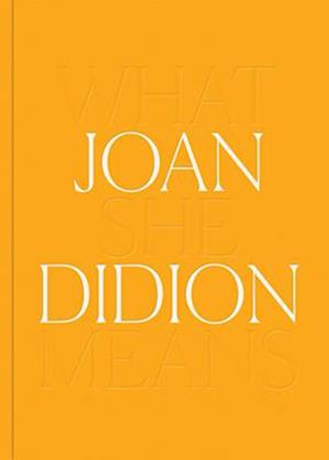 Joan Didion