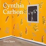 Cynthia Carlson: Sixty Years