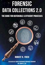 Forensic Data Collections 2.0