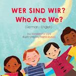 Who Are We? (German-English)
