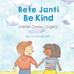 Be Kind (Haitian Creole-English)