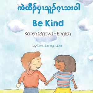 Be Kind (Karen (Sgaw)-English)